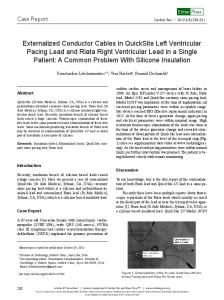 Externalized Conductor Cables in QuickSite Left Ventricular Pacing