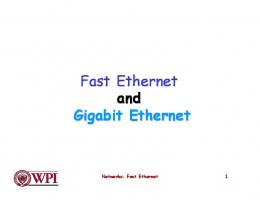 Fast Ethernet and Gigabit Ethernet