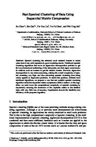 Fast Spectral Clustering of Data Using Sequential Matrix ... - Microsoft