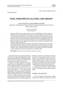 FATAL POISONING BY ALCOHOL AND HEROIN*