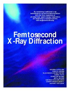 Femtosecond X-Ray Diffraction - Del Mar Photonics