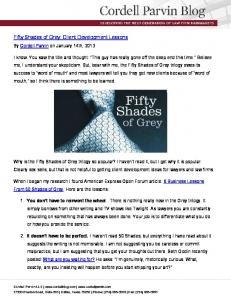 Fifty Shades of Grey: Client Development Lessons