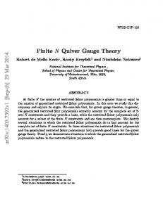 Finite N Quiver Gauge Theory