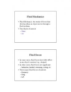 Fluid Mechanics Fluid forces