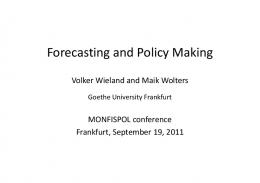 Forecasting and Policy Making