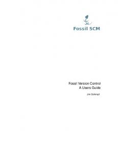 Fossil Version Control A Users Guide