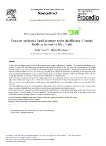 Fracture Mechanics Based Approach to the ...