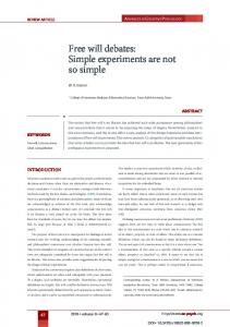 Free will debates: Simple experiments are not so simple - Advances in