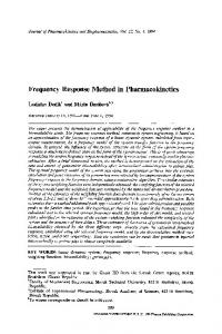 Frequency response method in pharmacokinetics - Institute of