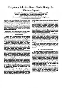 Frequency Selective Smart Shield Design for Wireless ... - IEEE Xplore