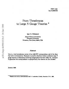 From Threebranes to Large N Gauge Theories