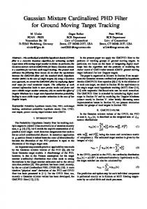 Gaussian Mixture Cardinalized PHD Filter for Ground Moving Target