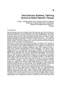 Gene Delivery Systems: Tailoring Vectors to Reach