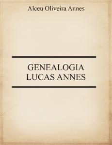 Genealogia Lucas Annes - PUCRS