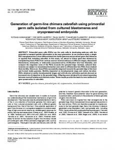 Generation of germ-line chimera zebrafish using primordial germ cells ...