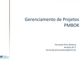 Gerenciamento de Projetos PMBOK - UFSM