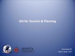 GIS for Tourism & Planning