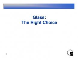 Glass: The Right Choice - AAMA