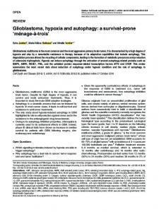 Glioblastoma, hypoxia and autophagy - CyberLeninka