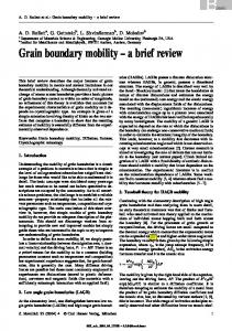 Grain boundary mobility - CiteSeerX