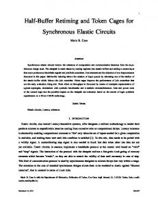 Half-Buffer Retiming and Token Cages for Synchronous Elastic ... - Core