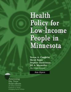 Health Policy for Low-Income People in Minnesota - CiteSeerX