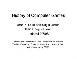 History of Computer Games