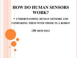 How do Human Sensors Work? - Teach Engineering
