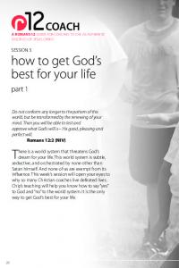 how to get God's best for your life - R12 Coach