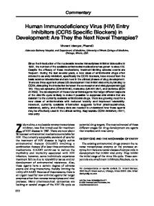 Human Immunodeficiency Virus (HIV) Entry Inhibitors (CCR5 Specific ...