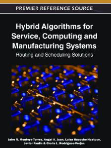 Hybrid Algorithms for Service, Computing and ...