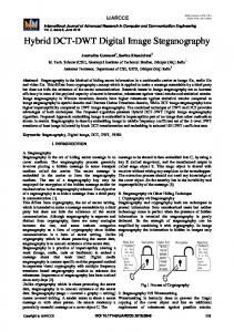 Hybrid DCT-DWT Digital Image Steganography