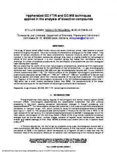 Hyphenated GC-FTIR and GC-MS techniques applied