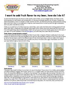 I want to add fruit flavor to my beer, how do I do it? - Midwest Supplies