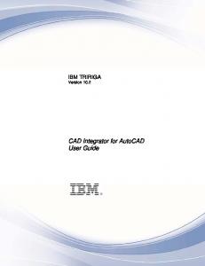 IBM TRIRIGA 10 CAD Integrator for AutoCAD User Guide