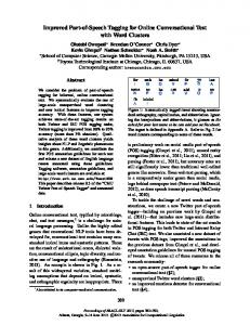 Improved Part-of-Speech Tagging for Online Conversational Text ...