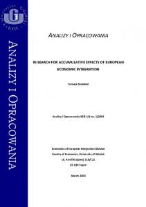 In search for accumulative effects of European economic integration