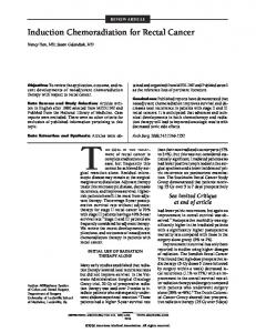 Induction Chemoradiation for Rectal Cancer - CiteSeerX