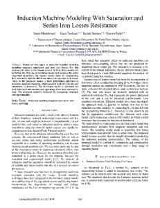 Induction Machine Modeling With Saturation and - IEEE Xplore