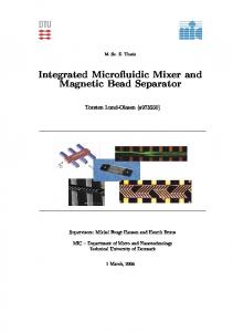 Integrated Microfluidic Mixer and Magnetic Bead Separator - DTU