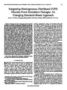 Integrating Heterogeneous Distributed COTS Discrete ... - IEEE Xplore