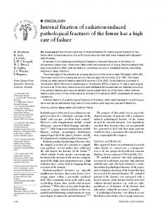 Internal fixation of radiation-induced pathological fractures of the femur ...