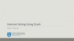 Internet Voting Using Zcash