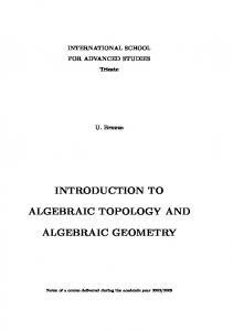 introduction to algebraic topology and algebraic geometry