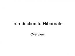 Introduction to Hibernate