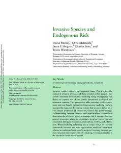 Invasive Species and Endogenous Risk