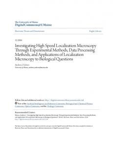 Investigating High Speed Localization Microscopy Through