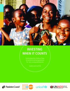 Investing When It Counts: Generating the ... - Population Council