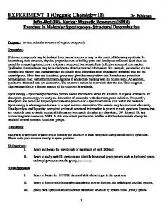 (IR)- Nuclear Magnetic Resonance (NMR)