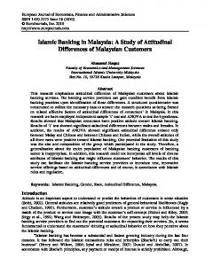 Islamic Banking in Malaysia: A Study of Attitudinal Differences of ...
